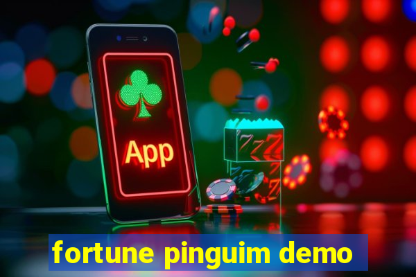 fortune pinguim demo